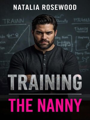 cover image of Training the Nanny